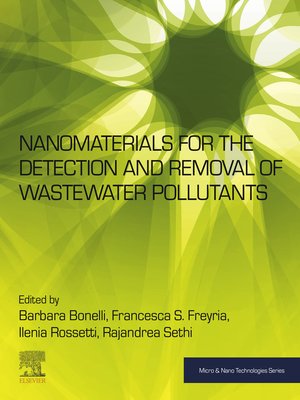 cover image of Nanomaterials for the Detection and Removal of Wastewater Pollutants